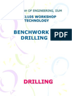 Drilling and benchwork techniques for workshop technology