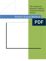 Perfect Vision Method
