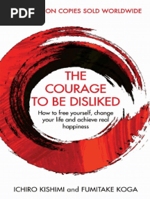 The Courage To Be Disliked