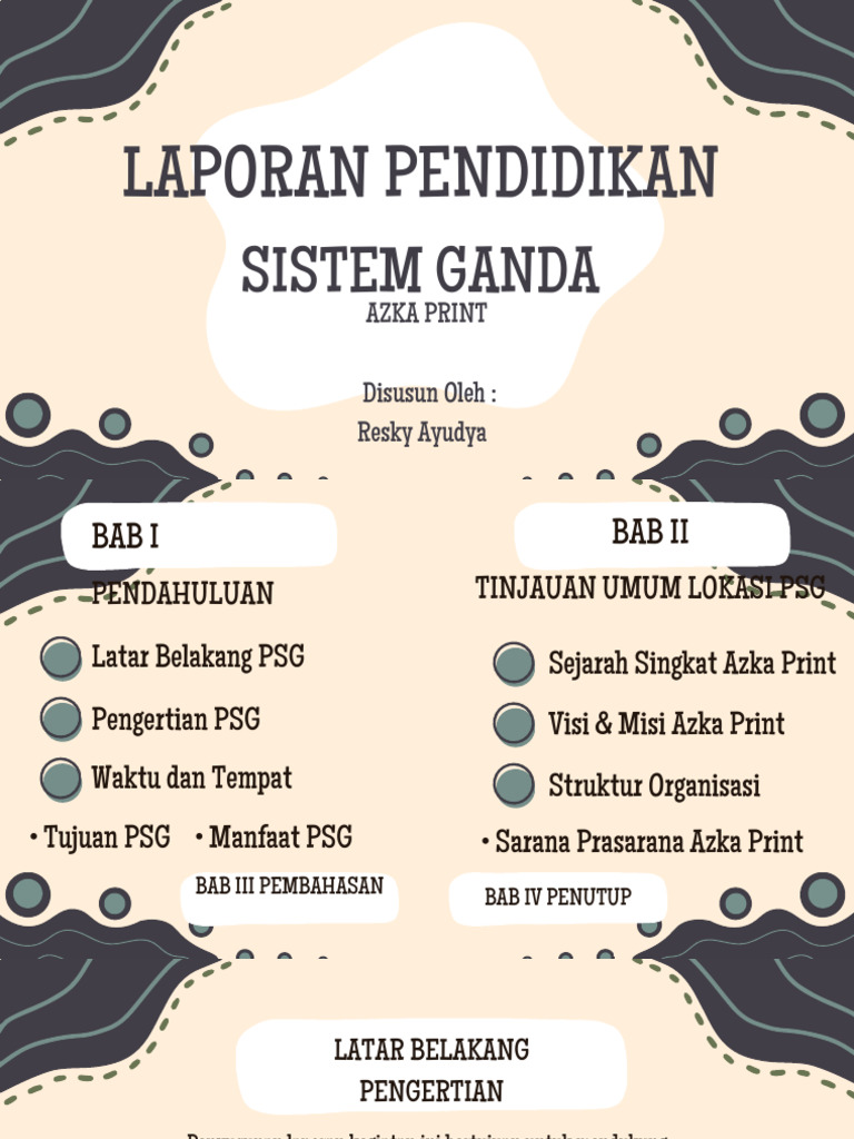Laporan Pendidikan Sistem Ganda Azka Print | PDF