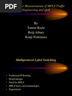 Performance Measurements of Mpls Traffic Engineering and Qos