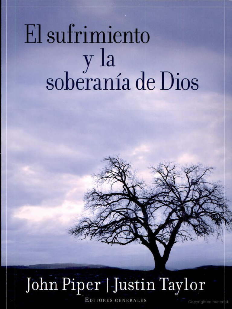 El Sufrimiento y La Soberanía de Dios | PDF
