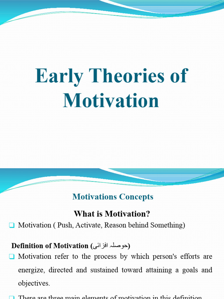Early Theories of Motivation Explained | PDF | Motivational | Motivation