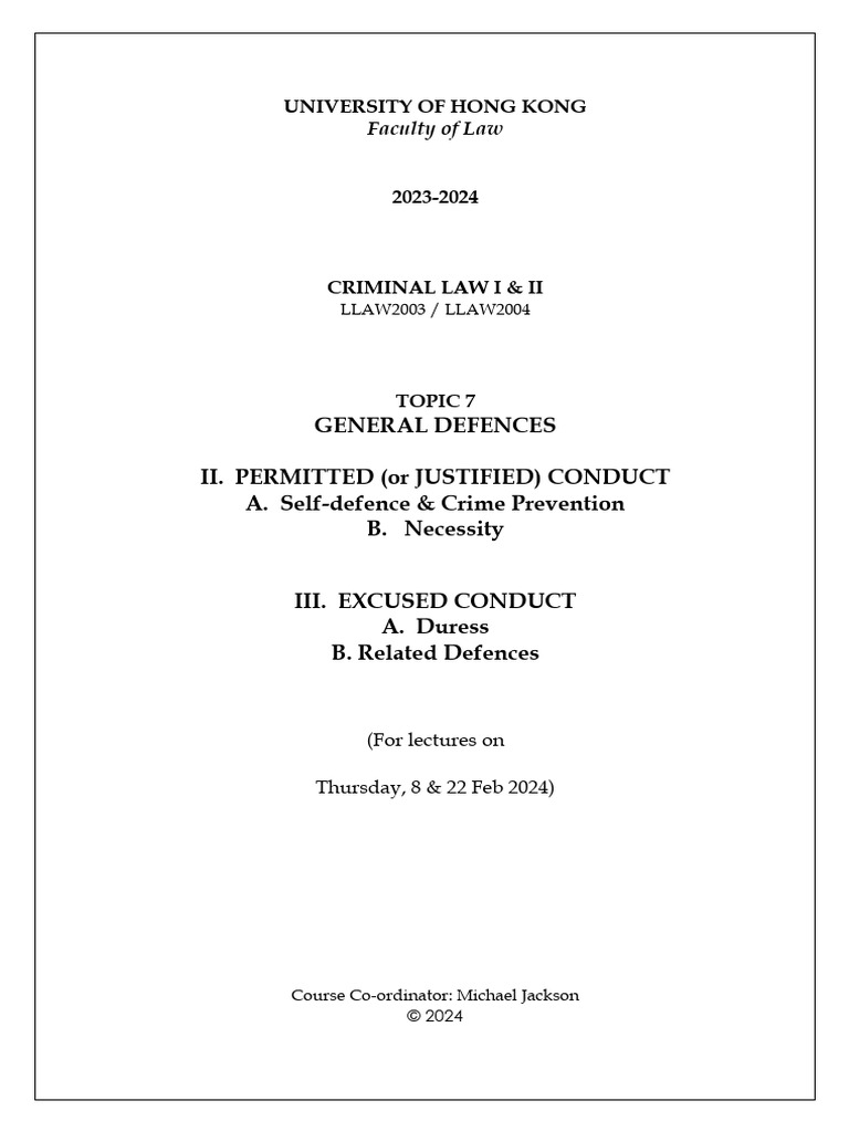 Topic 7 (II) + (III) - Defences - Outline | PDF | Arrest | Arrest Warrant