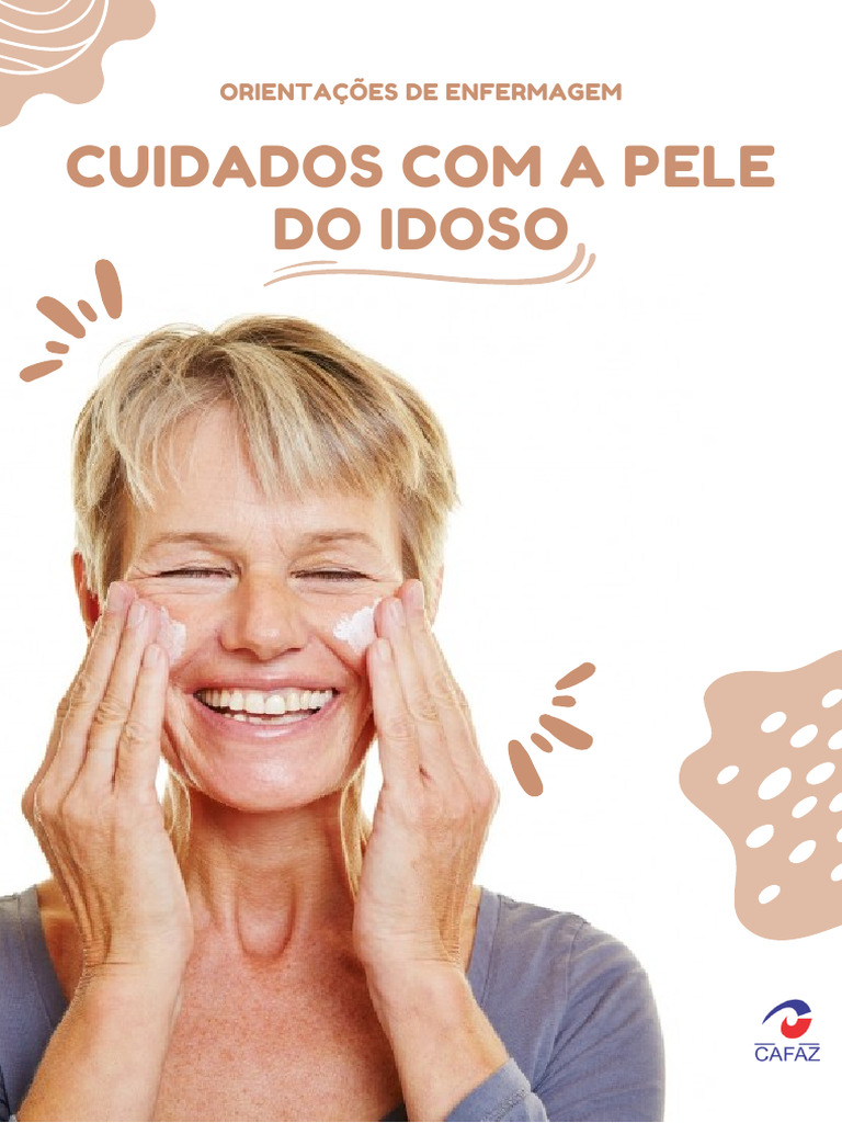 Cuidados Com A Pele Do Idoso | PDF | Corpo humano | Cálcio