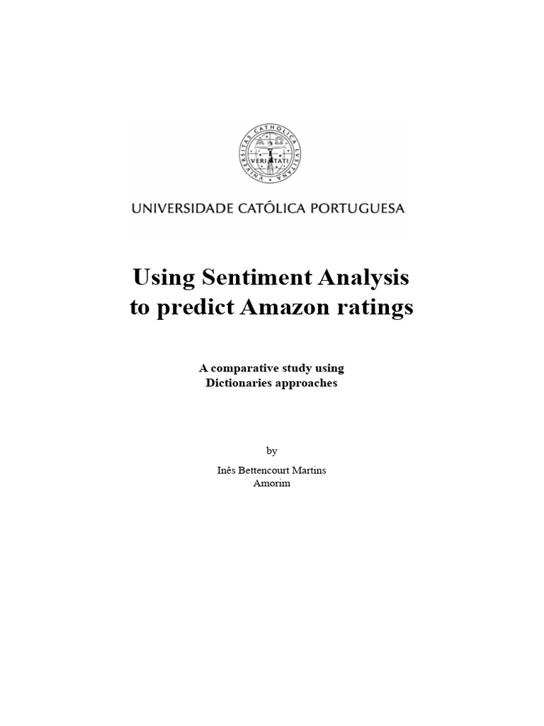 Using Sentiment Analysis To Predict Amazon Ratings: A Comparative Study ...