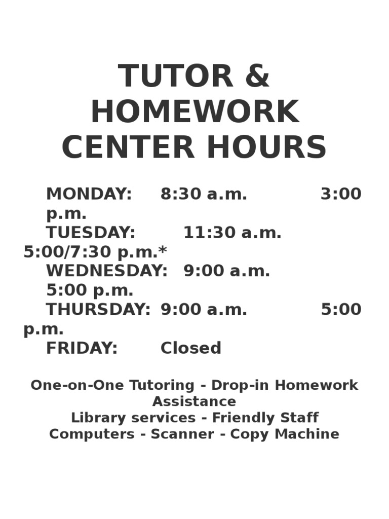 Tutor & Homework Center Hours | PDF | Language Arts & Discipline