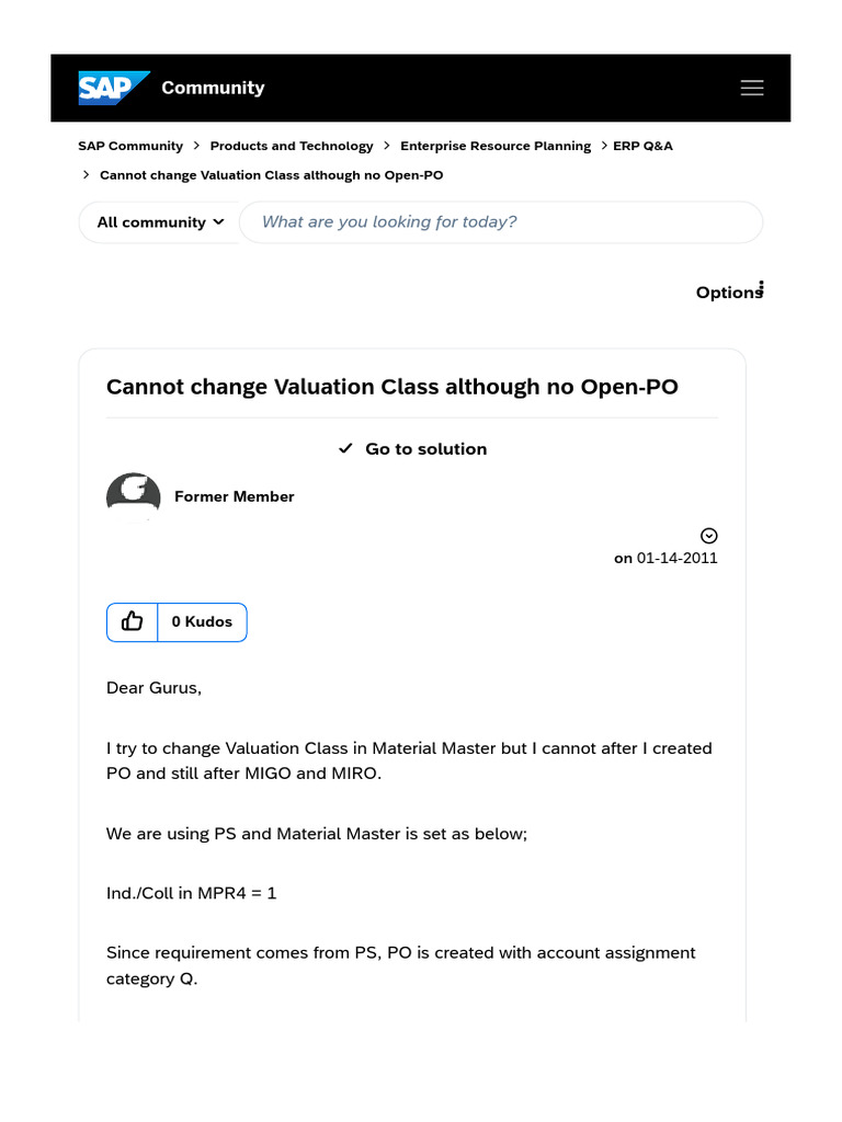 Solved - Cannot Change Valuation Class Although No Open-PO - SAP ...