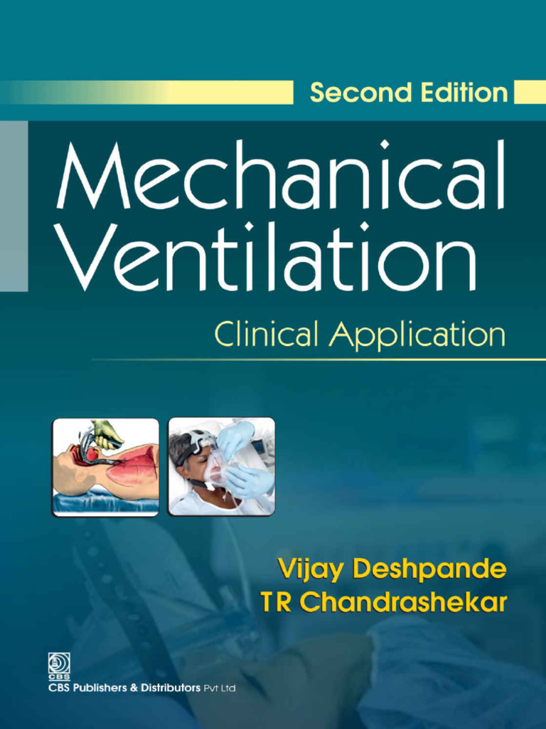 Mechanical Ventilation Clinical Apliccation | PDF | Respiratory