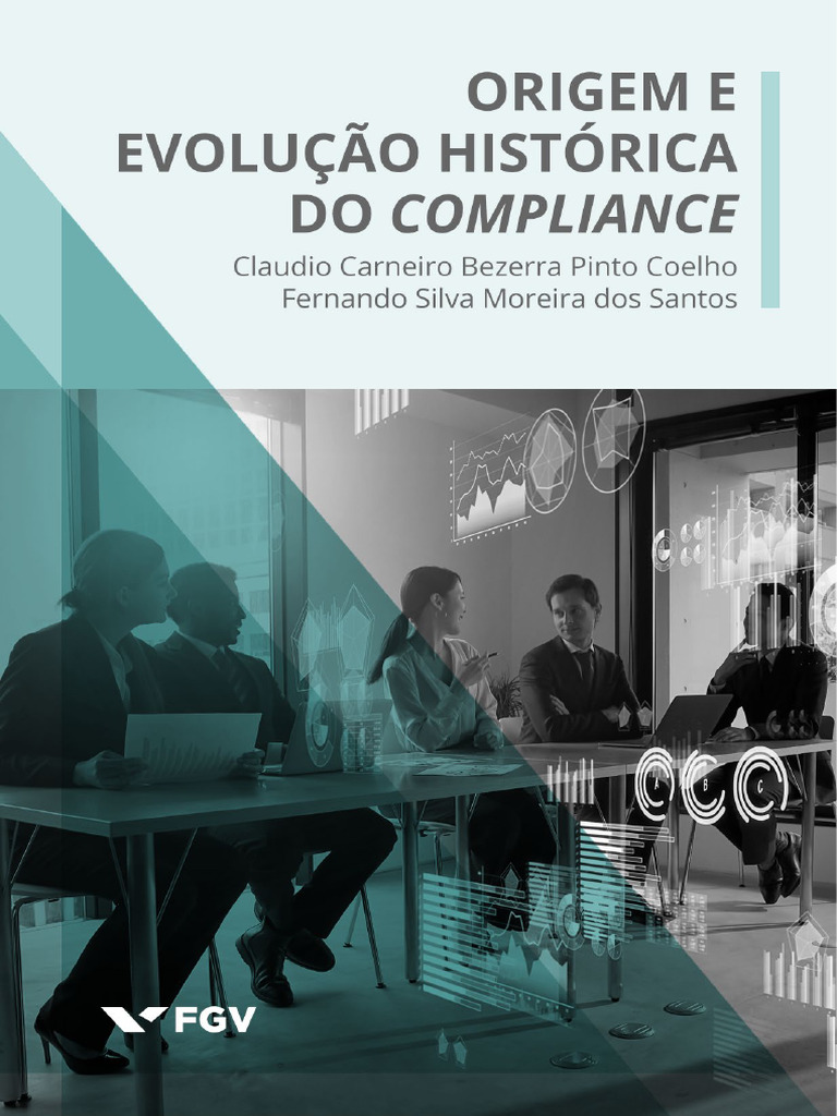 Origem e Evolução do Compliance | PDF | Conformidade regulatória ...