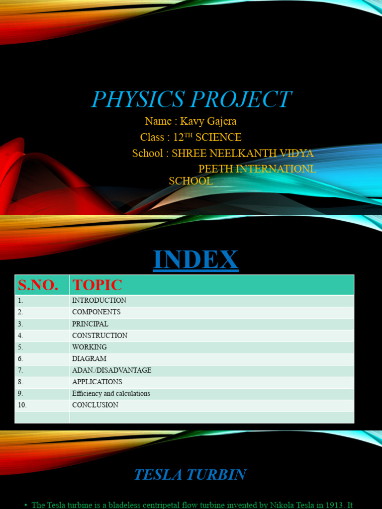Physics Project: Name: Kavy Gajera Class: 12 Science School: Shree ...