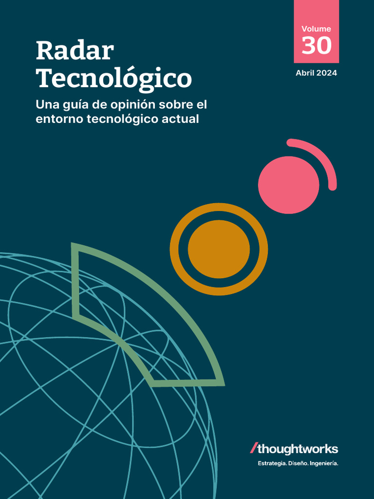 TR Technology Radar Vol 30 Es | PDF | Inteligencia artificial ...