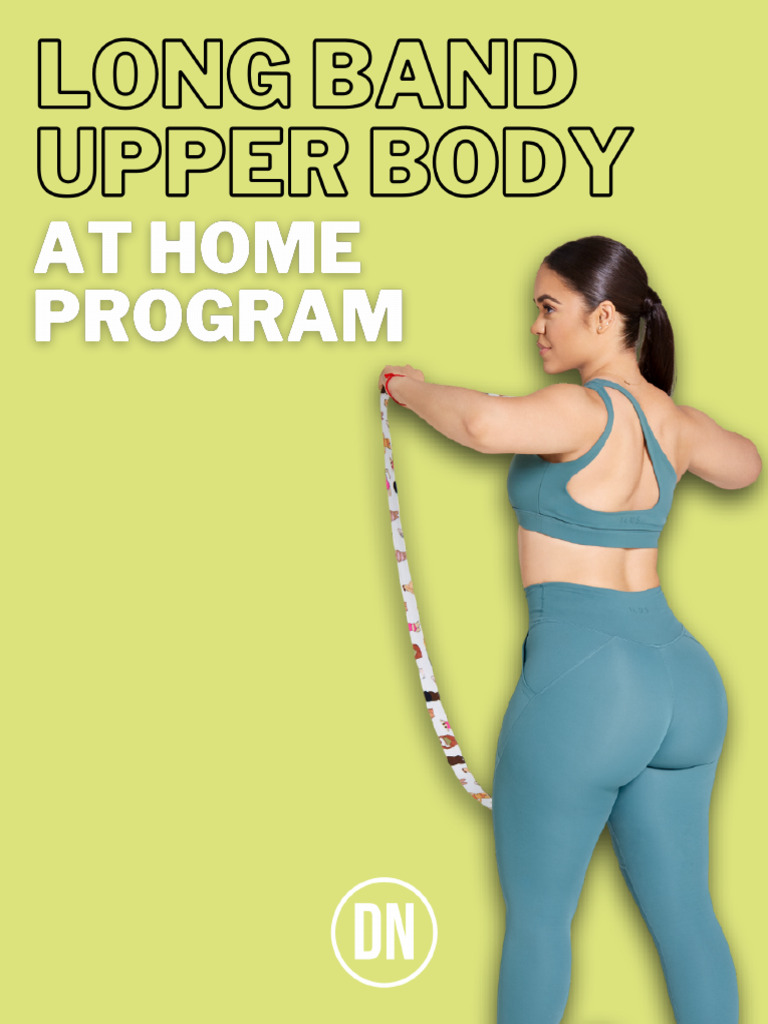 Long Band Upper Body Program Final PDF | PDF | Weight Training ...