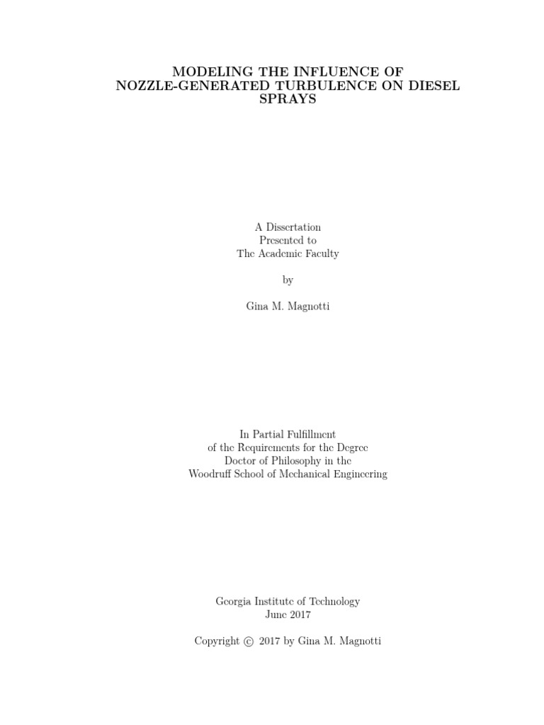 Modeling The Influence of Nozzle-Generated Turbulence On Diesel Sprays ...