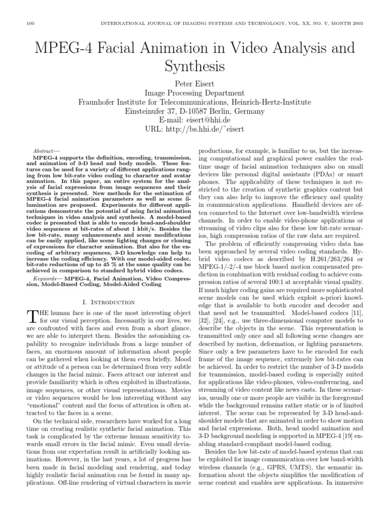 MPEG-4 Facial Animation in Video Analysis and Synthesis: Abstract | PDF ...