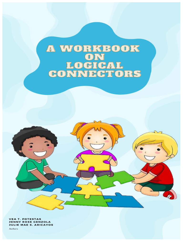 Workbook On Logical Connectors | PDF | Learning | Preposition And ...