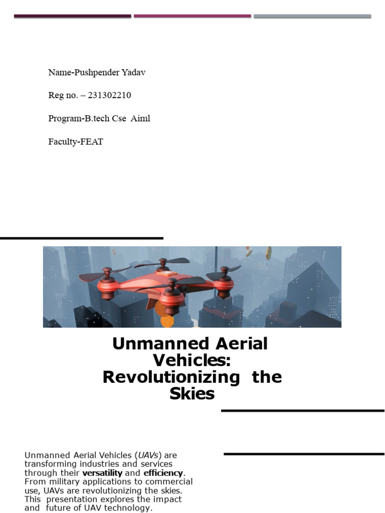 Unmanned Aerial Vehicles: Future Impact | PDF | Technology & Engineering