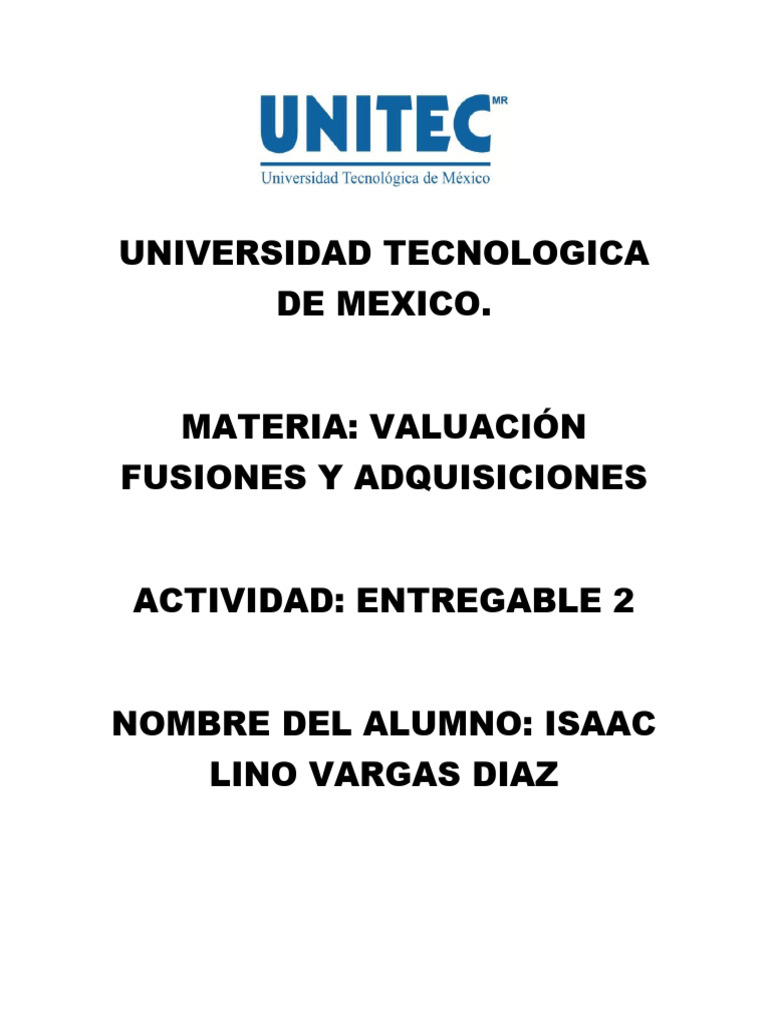 Entregable 2 valuaci n fusiones y adquisiciones isaaclinovargasdiaz