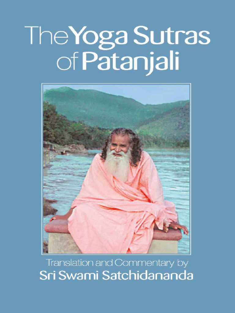The Yoga Sutras of Patanjali Commentary On The Raja Yoga Sutras by Sri ...