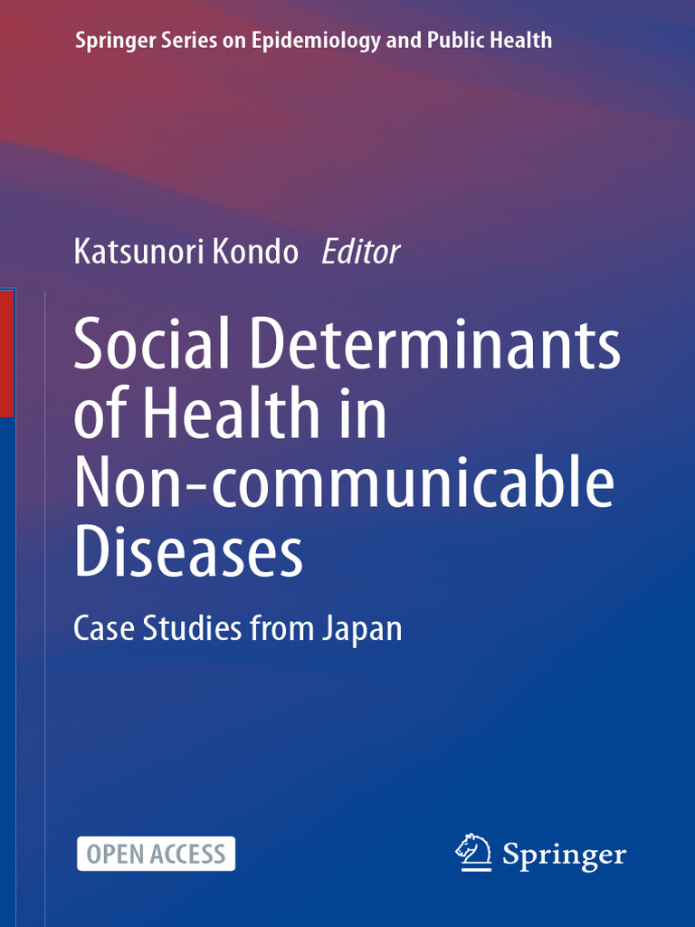 Social Determinants of Health in Non-Communicable Diseases