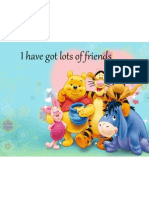 I Have Got Lots of Friends