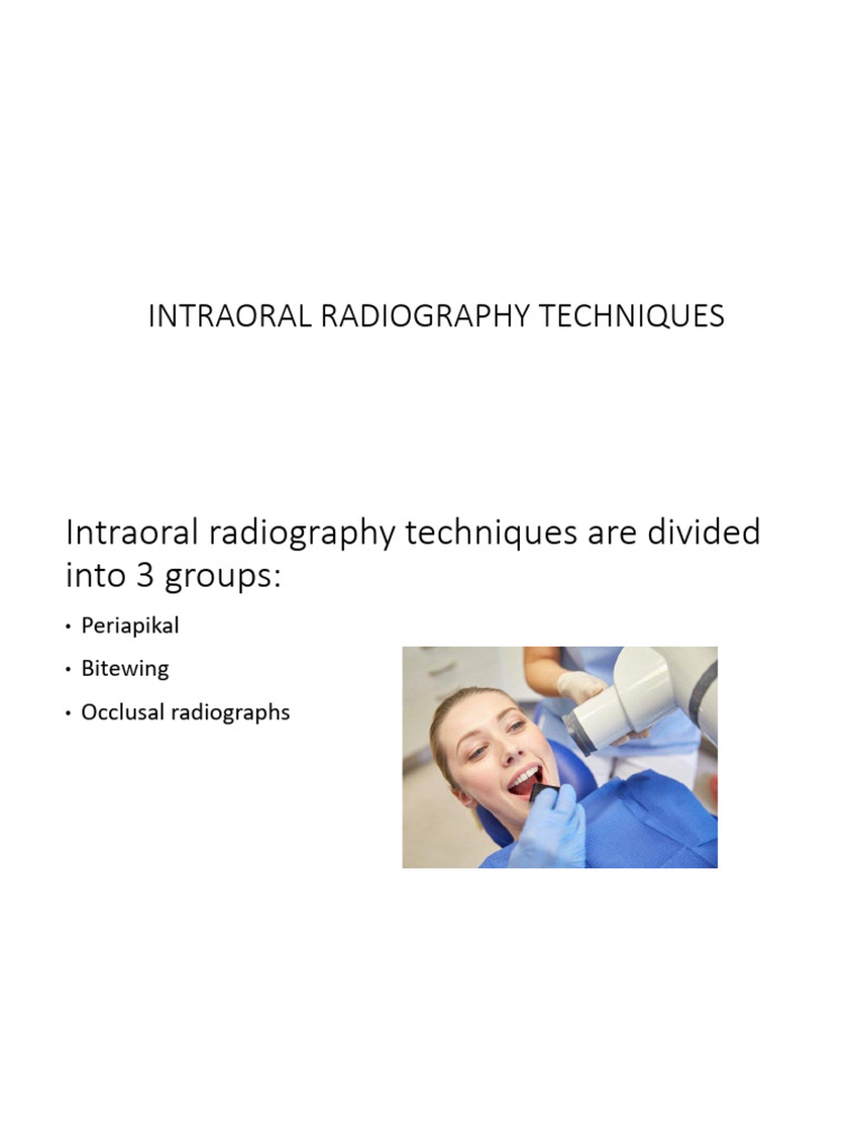 1.intraoral Radiography Techniques | PDF | Dental Anatomy | Dentistry
