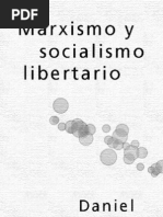 Guerin, Daniel - Marxismo y Socialismo Libertario 