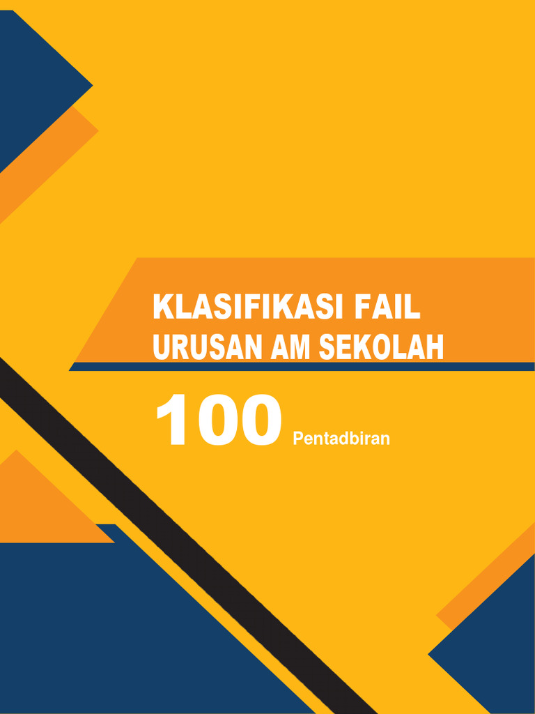 Klasifikasi Fail Peringkat Sekolah | PDF