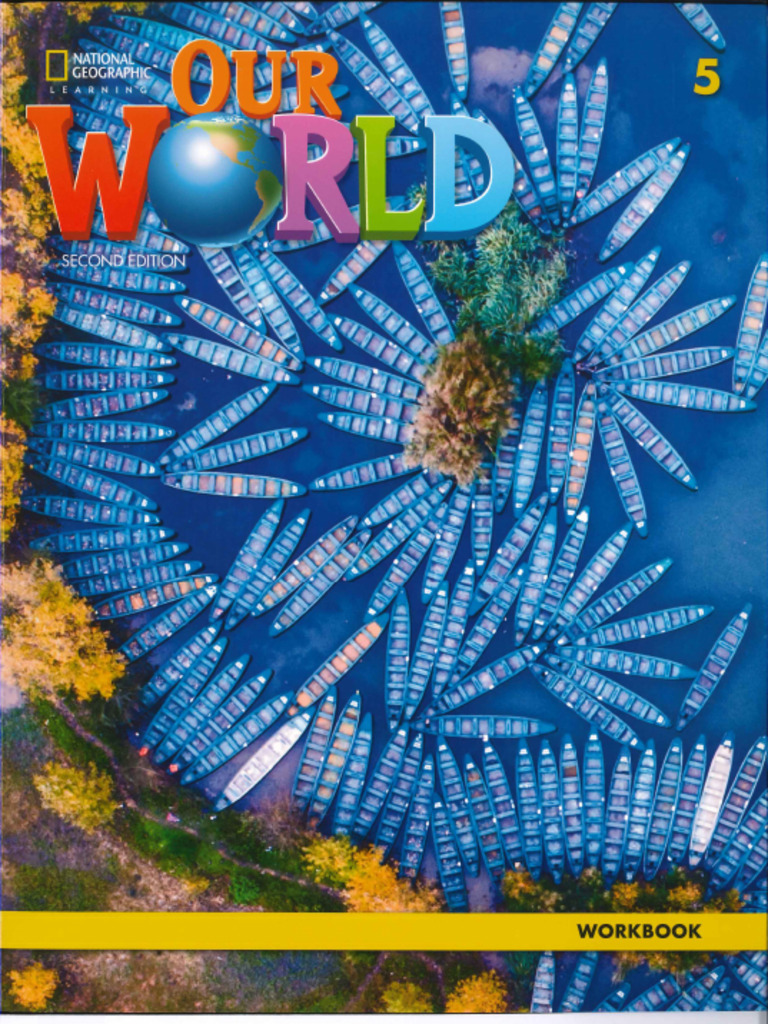 Our World BE Workbook 5 | PDF