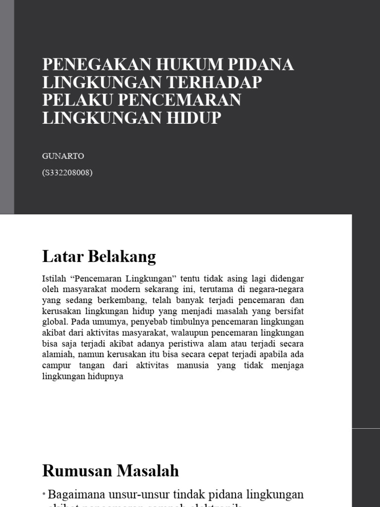 Penegakan Hukum Pidana Lingkungan Terhadap Pelaku Pencemaran Lingkungan ...