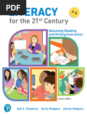Literacy for the 21st Century 8th Edition