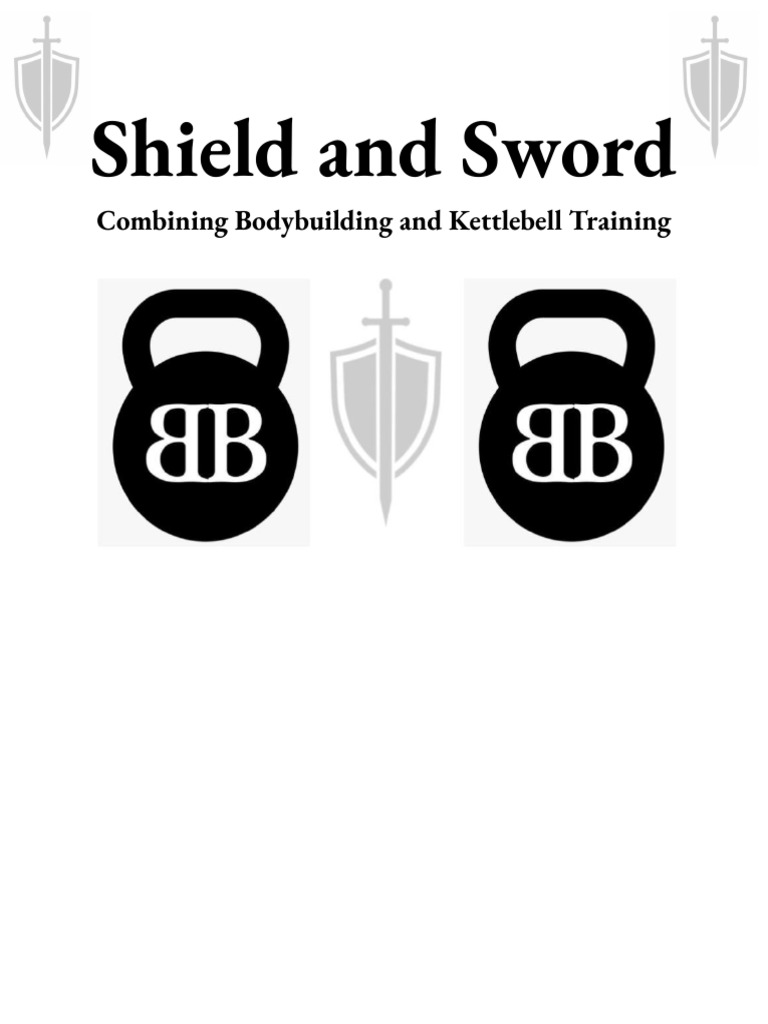 Shield and Sword Program V2 | PDF | Kettlebell | Muscle Hypertrophy