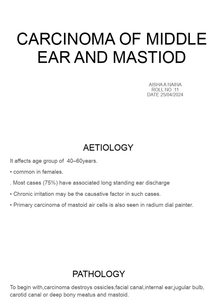 Middle Ear Carcinoma Overview | PDF | Ear | Metastasis