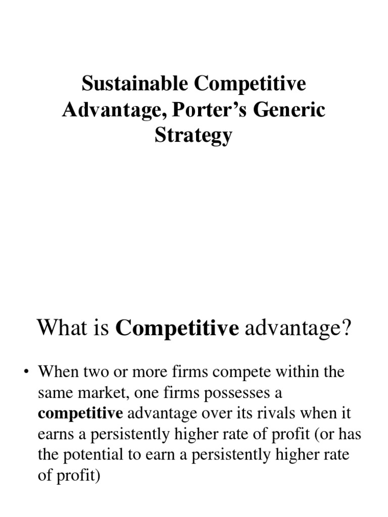 Sustainable Competitive Advantage Explained | PDF | Competitive ...