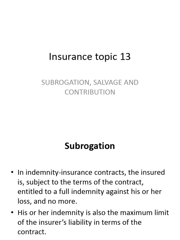 Subrogation, Salvage, and Contribution Explained | PDF | Indemnity ...