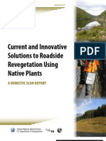 Current and Innovative Solutions To Roadside Revegetation Using Native Plants