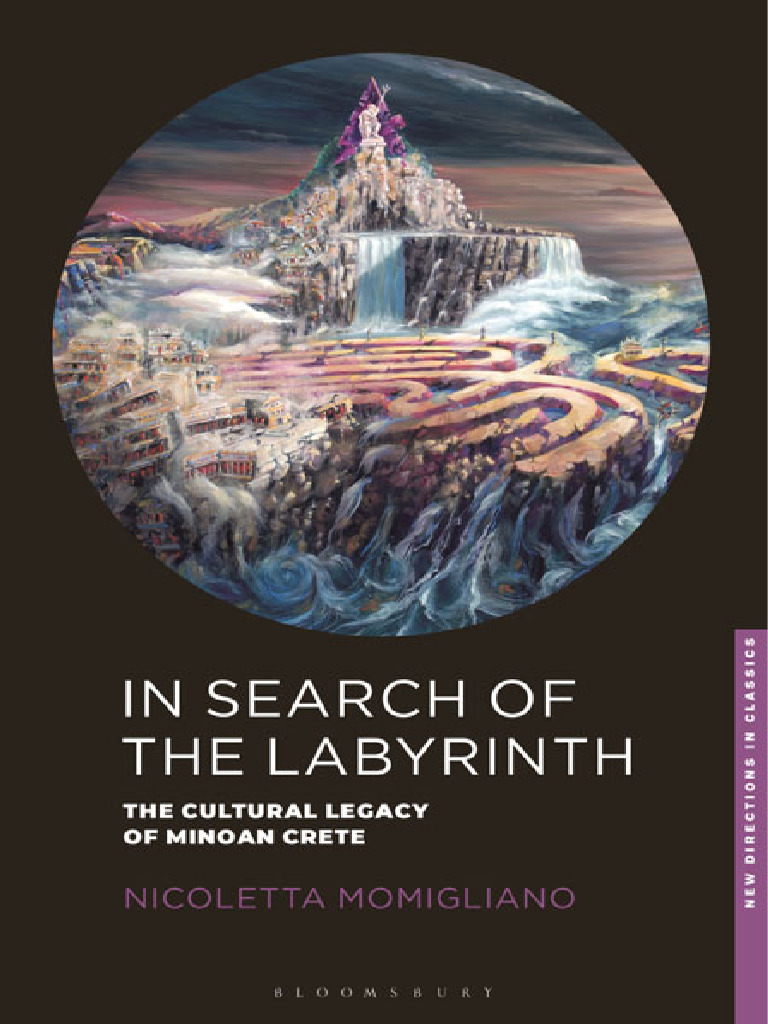 In Search of Labyrinth - The Cultural Legacy of Minoan Crete | PDF ...