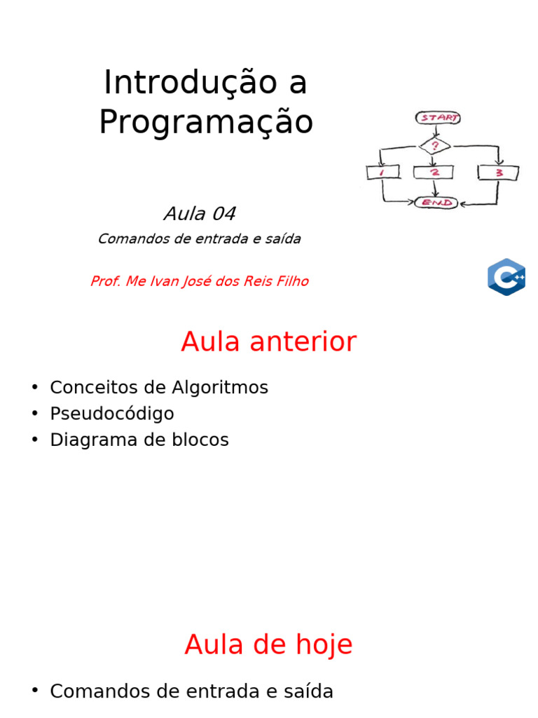 Aula04 - Comandos de Entrada e Saida | PDF | Algoritmos | Índice de ...