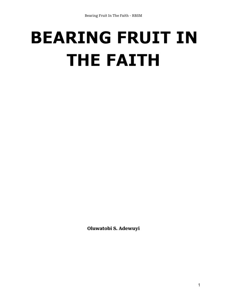 Bearing Fruit in Faith: A Bible Study Guide | PDF | Prayer | Jesus