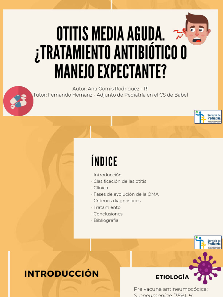 Sesión R1 - Ana Gomis - OTITIS MEDIA AGUDA TRATAMIENTO ANTIBIÓTICO VS ...