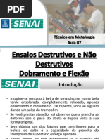 Aula 07 - Ensaios de Dobramento e Flexão