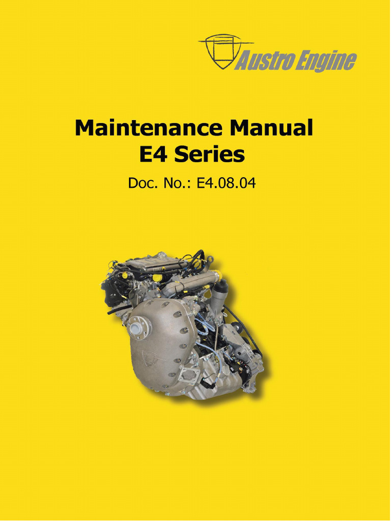Maintenance Manual Austro E4 Series | PDF | Engines | Turbocharger