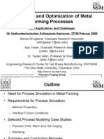 Simulation and Optimization of Metal Forming Processes