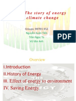 Topic:The Story of Energy and Climate Change: Groups: ĐKTĐ1 K52