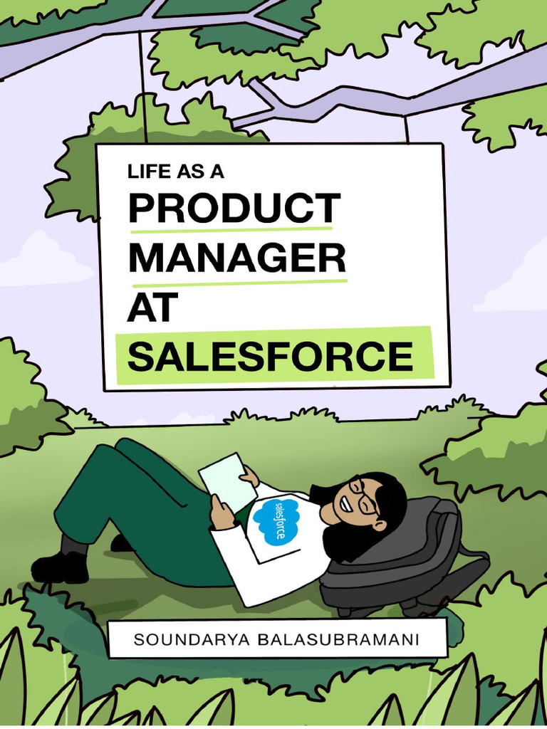 Diary of A Product Manager at Salesforce by Soundarya Balasubramani ...
