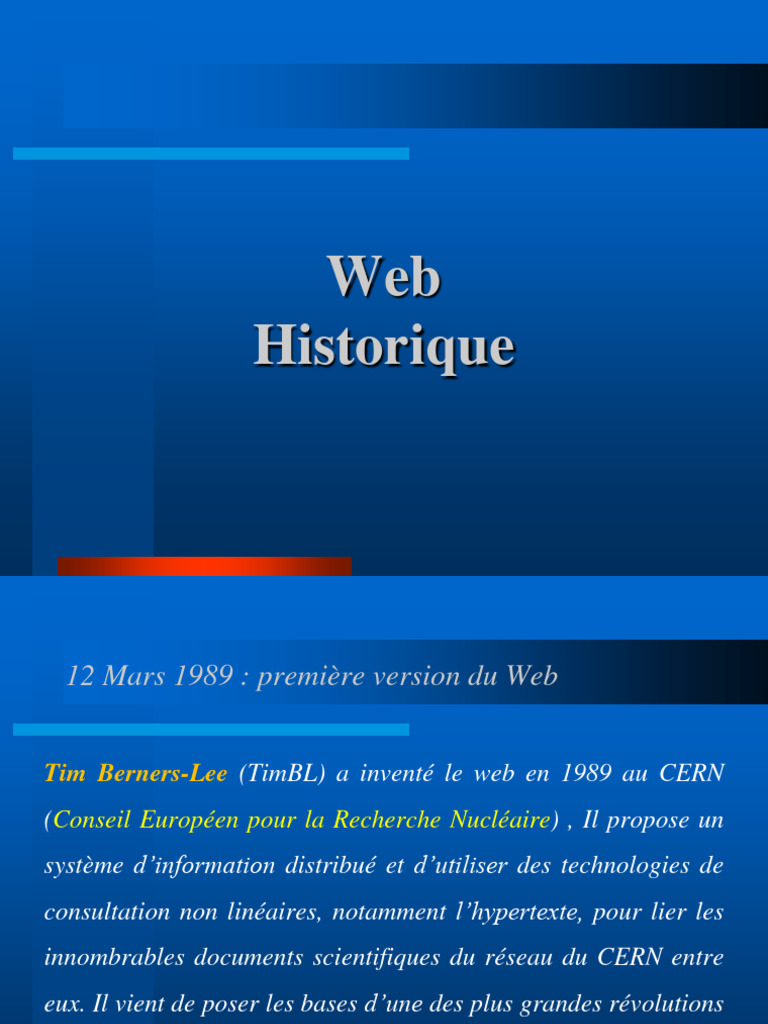 Histoire du Web : des débuts à aujourd'hui | PDF | Internet | Internet ...