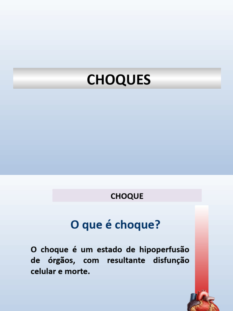 AULA 5 Choque | PDF | Choque (circulatório) | Coração