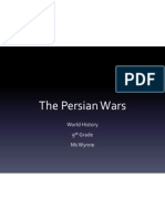 The Persian Wars: World History 9 Grade Ms Wynne