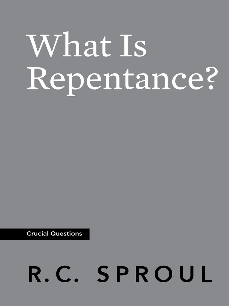 Cqb18 What Is Repentance Pdf Penance Sin