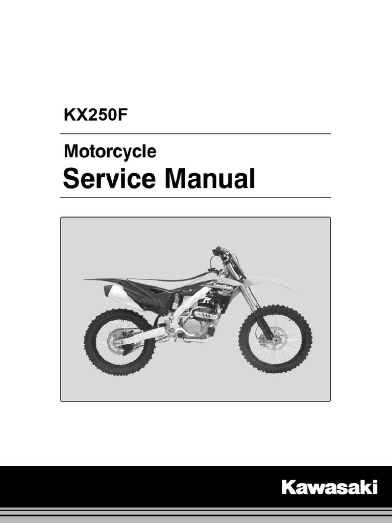 KX250F Motorcycle Service Manual | PDF | Screw | Throttle